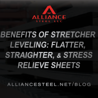 Benefits of Stretcher Leveling: Flatter, Straighter, and Stress-Relieved Sheets